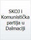 SKOJ i Komunistička partija u Dalmaciji / Neda Marović