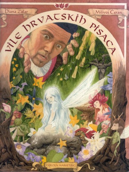 Vile hrvatskih pisaca / Diana Zalar ; ilustrirao Milivoj Ćeran