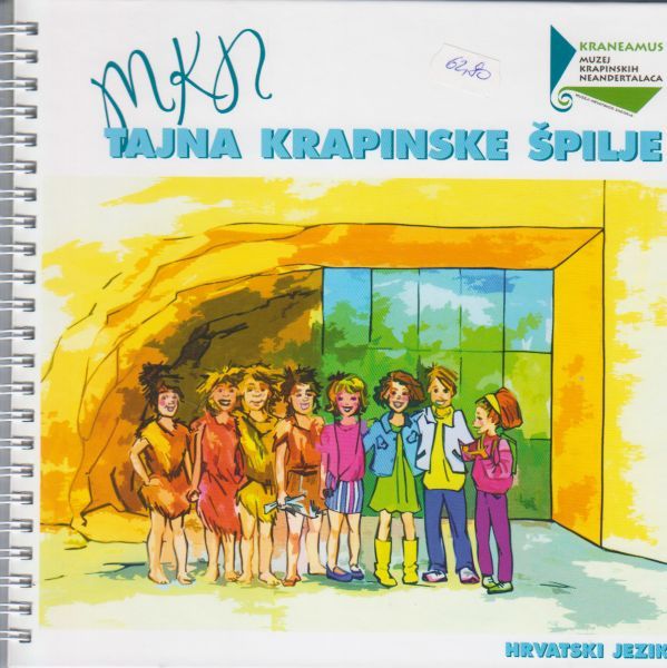 Tajna krapinske špilje / [autor teksta Rosie Kugli] ; [autor slika Ana Barbić-Katičić]