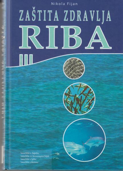 Zaštita zdravlja riba / Nikola Fijan