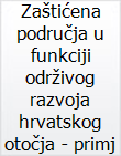 Zaštićena područja u funkciji održivog razvoja hrvatskog otočja - primjer otoka Mljeta = Protected areas as a factor in sustainable development of the Croatian Islands - the example of Mljet Island / Ivan Šulc, Valentina Valjak
