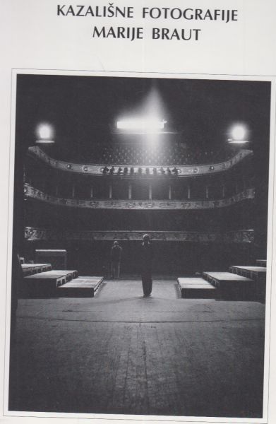 Kazališne fotografije Marije Braut : donacija Odsjeku za povijest hrvatskog kazališta HAZU / [tekst] Antonija Bogner-Šaban ; [fotografije Marija Braut]